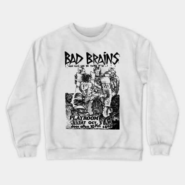 Bad Brains Punk Flyer Crewneck Sweatshirt by Punk Flyer Archive